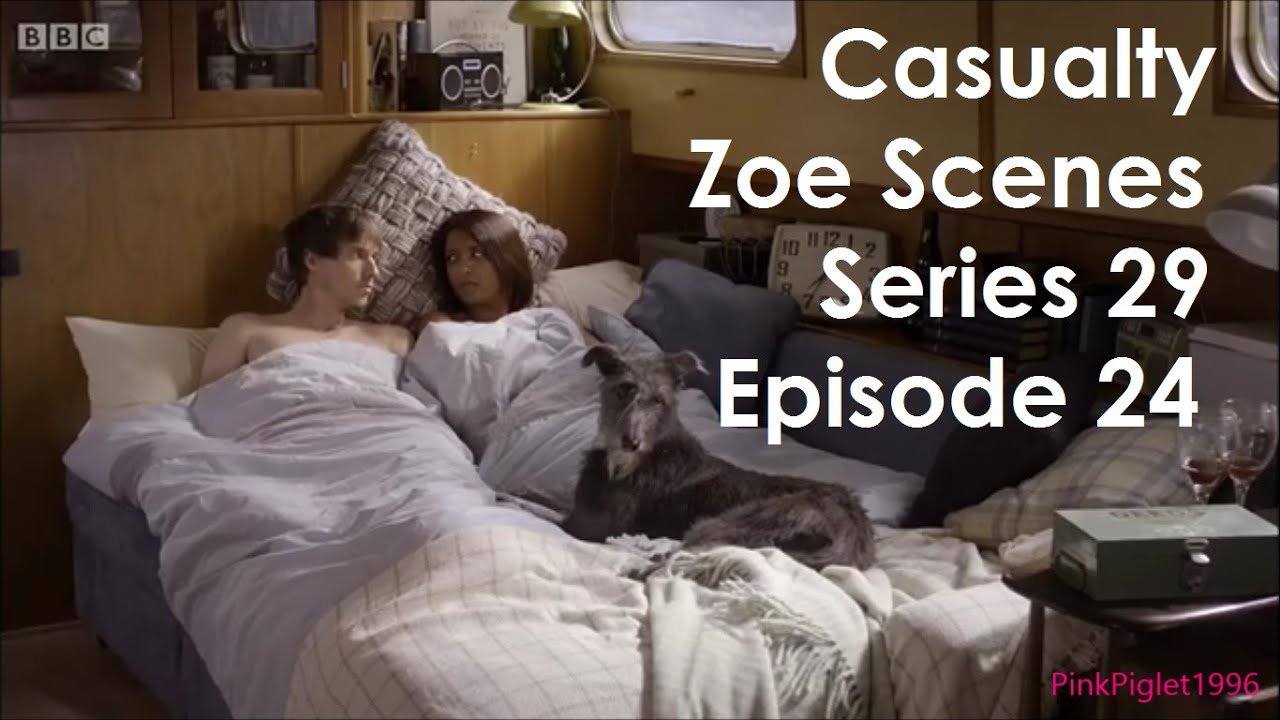 Casualty Zoe Scenes - Series 29 Episode 24