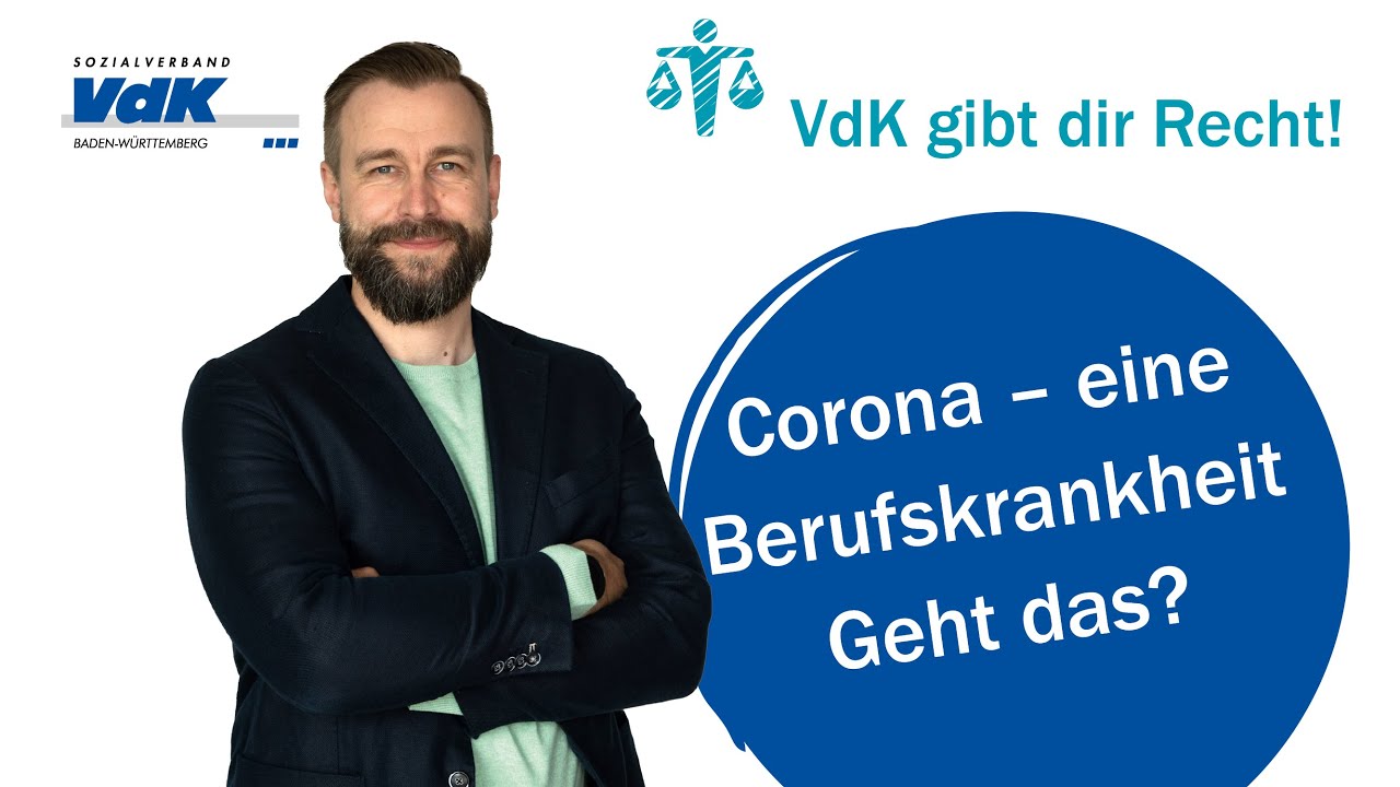 Corona – eine Berufskrankheit. Geht das? - VdK gibt dir Recht! #52
