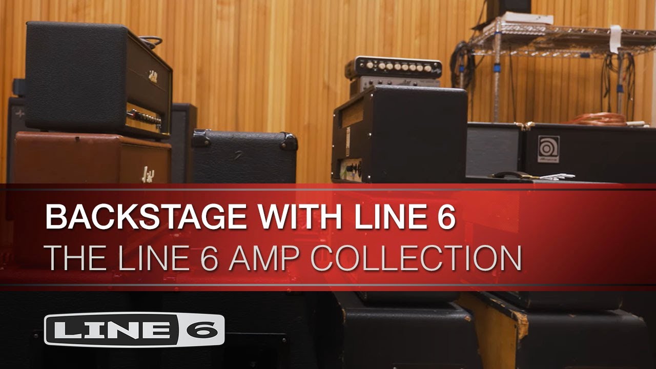 Line 6 | Backstage with Line 6 | The Line 6 Amp Collection