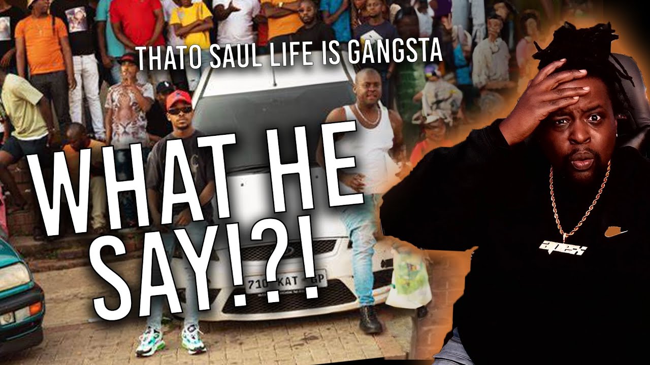 Reacting to Thato Saul's 'Life Is Gangsta' - What Did He Say?