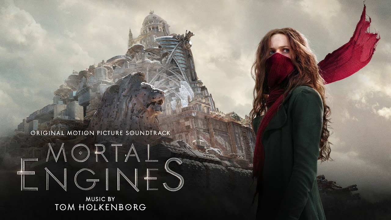 Tom Holkenborg - London Suite In C Major (Mortal Engines Original Motion Picture Soundtrack)