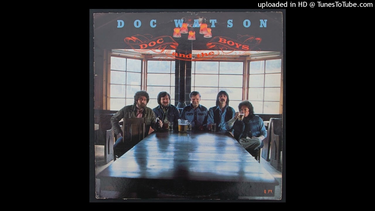 Doc Watson with Bob Hill Vocals - Southern Lady - 1976 Folk
