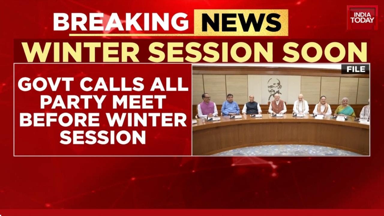 Government Calls All-Party Meet Ahead of Winter Session, Opposition Raises SIR Issue | India Today