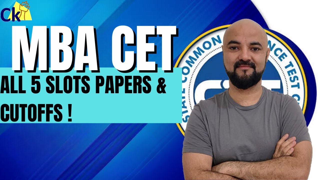 MBA CET 2024 All 5 Slots Question Papers with cutoffs