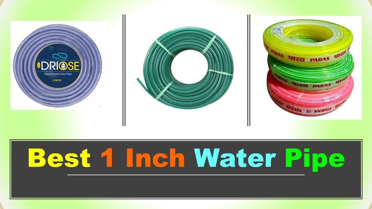 Best 1 Inch Water Pipe in India with Price 2026 ⚡ Best 1 Inch Pipe ⚡