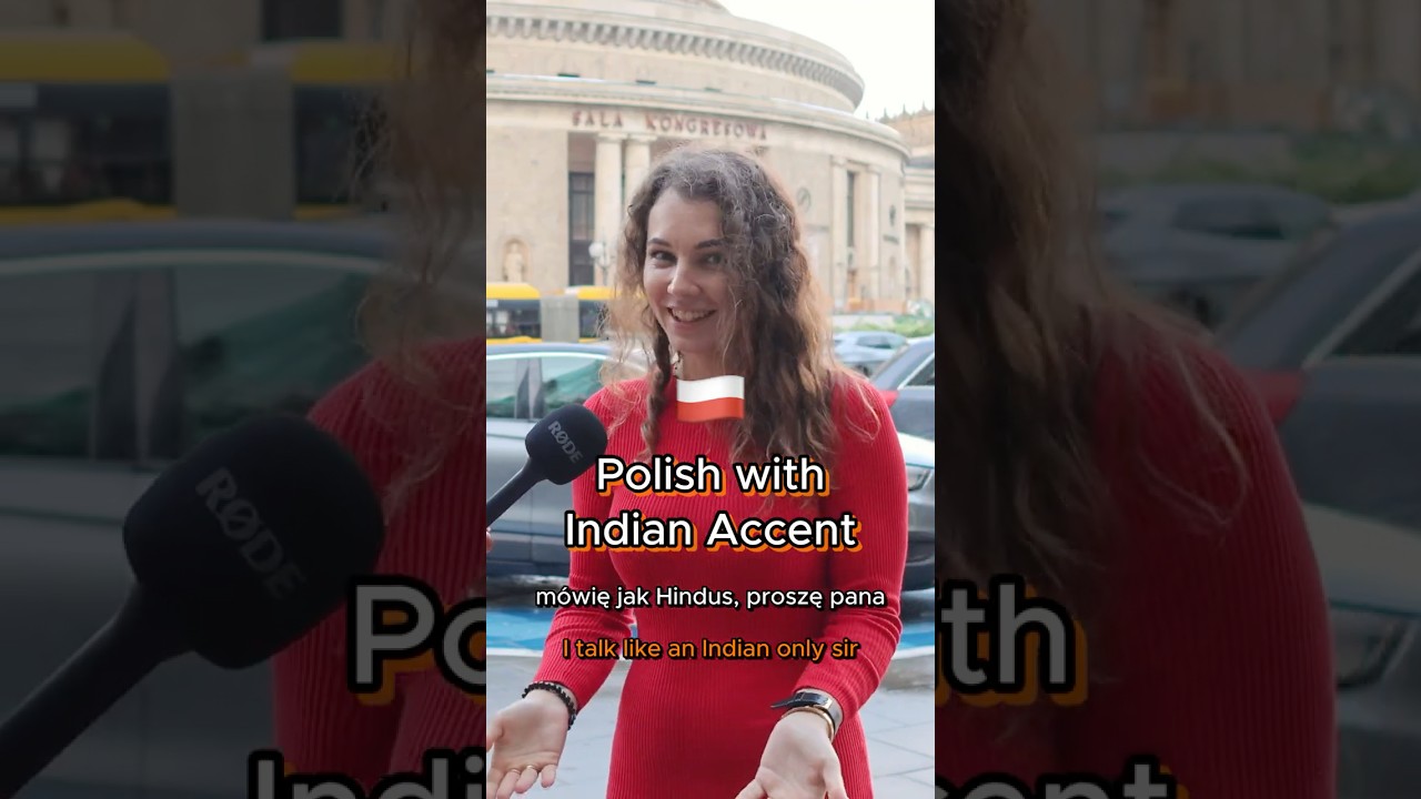 Polish with Indian Accent!?