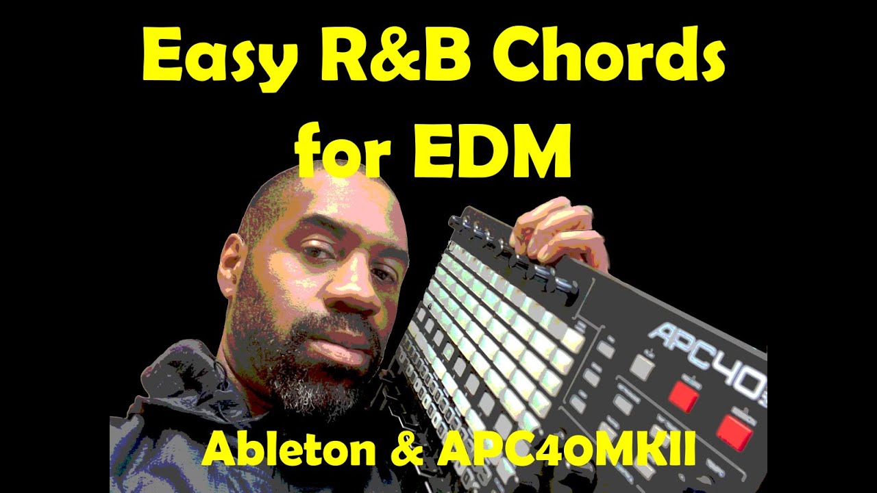 R&B Chords for EDM (Up-tempo beats)