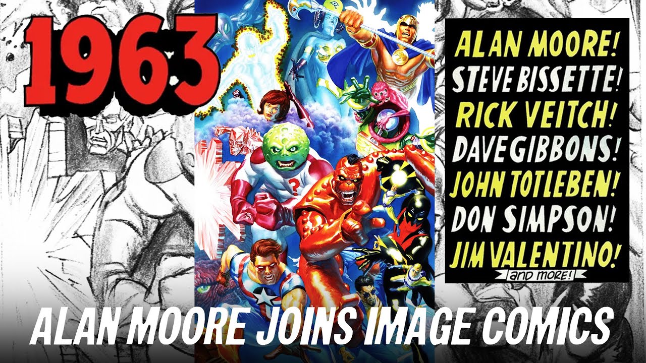 Alan Moore Breaks His Vow: The Shocking Superhero Comeback with 1963