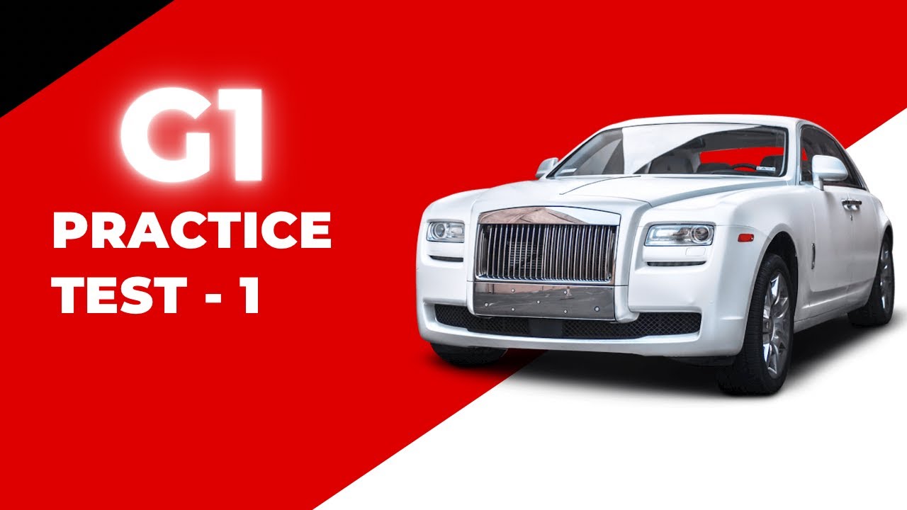 G1 Practice Test Ontario - G1 Knowledge Test - G1 Written Test - Ontario