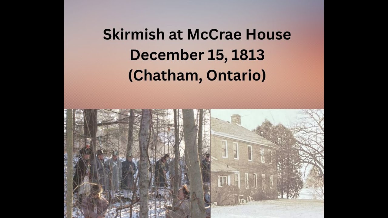 Война 1812 года — стычка у дома Маккрея в Чатеме, Верхняя Канада