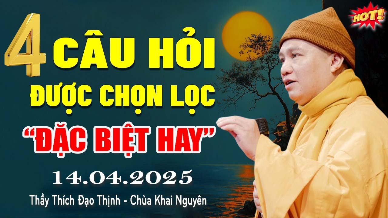 4 Câu Hỏi Được Chọn Lọc 