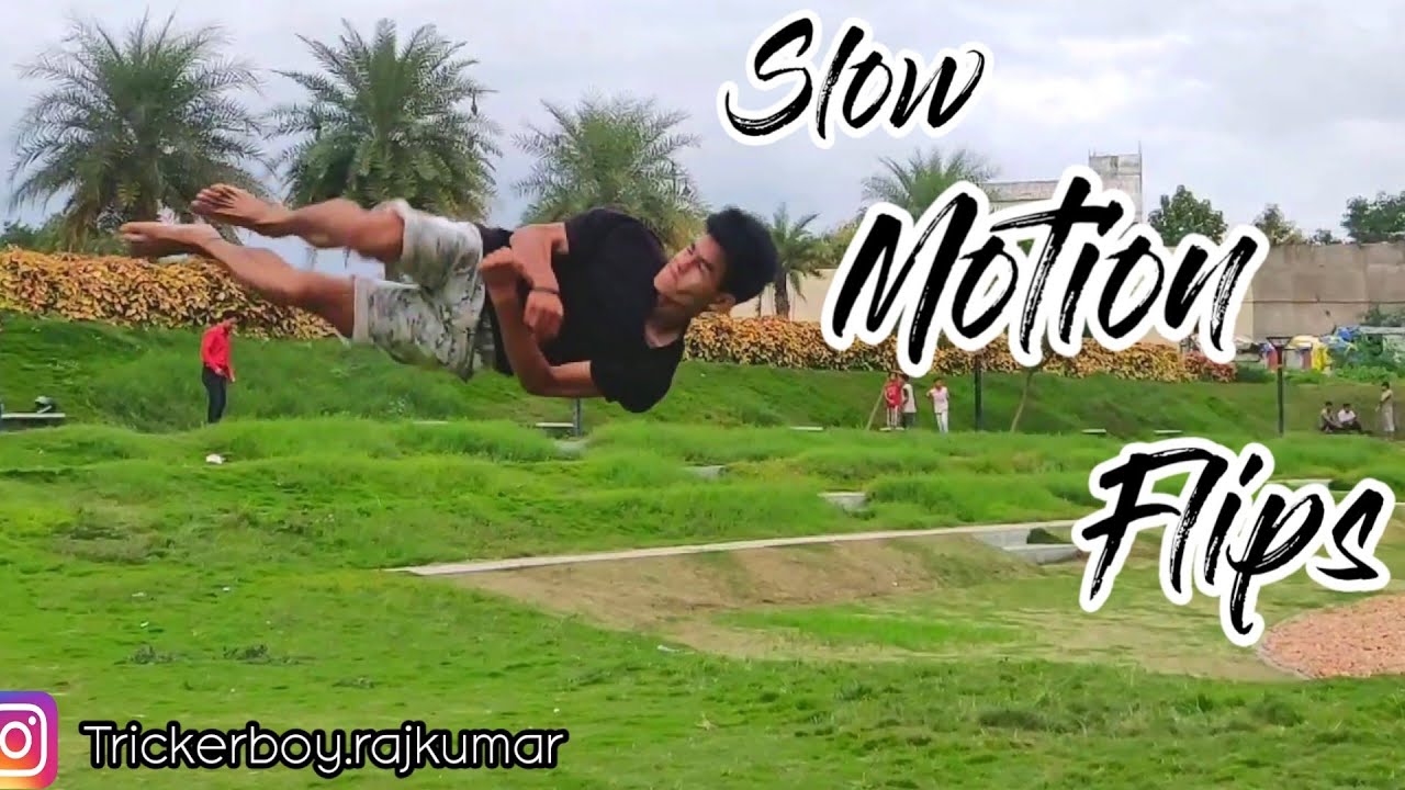 Slow Motion Flips ❤