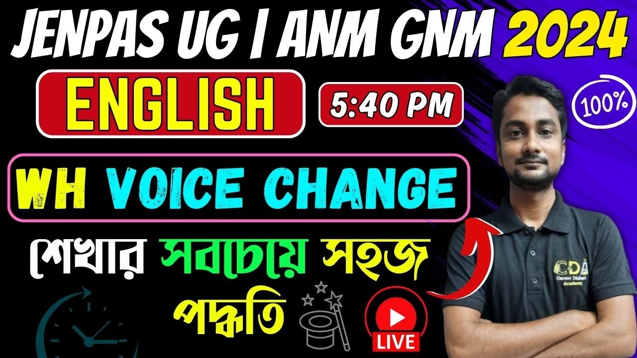 ANM GNM English Class | WH Voice Change | JENPAS UG 2024 | ANM GNM 2024 Preparation