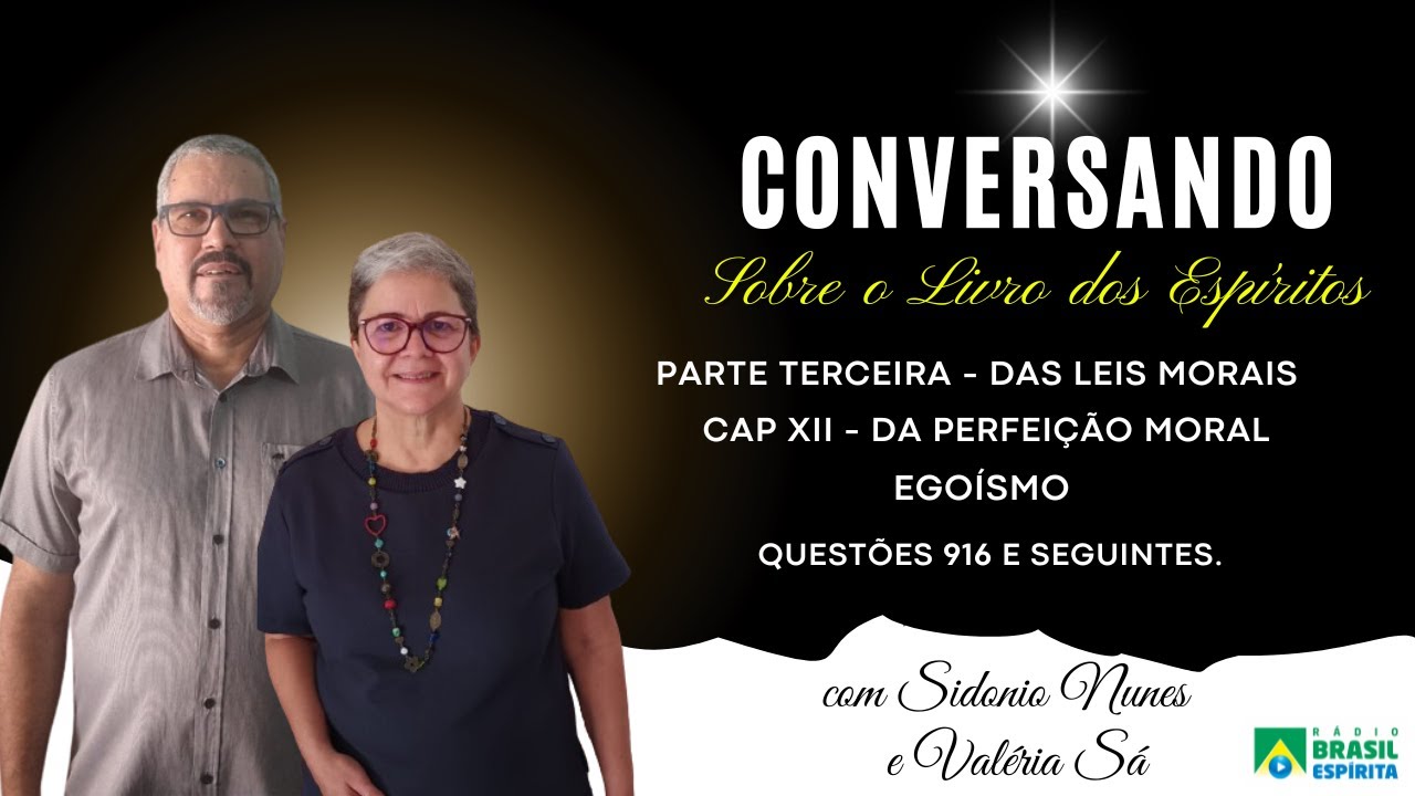 EGOÍSMO - CONVERSANDO SOBRE O LIVRO DOS ESPÍRITOS 2026 #rbeoficial