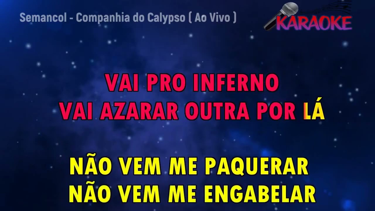 Karaoke  Companhia do Calypso - Semancol