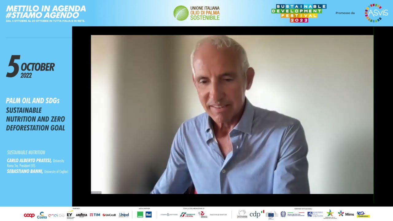 SEBASTIANO BANNI - Palm Oil and SDGs: Sustainable Nutrition and Zero Deforestation Goal - Oct 5 2022