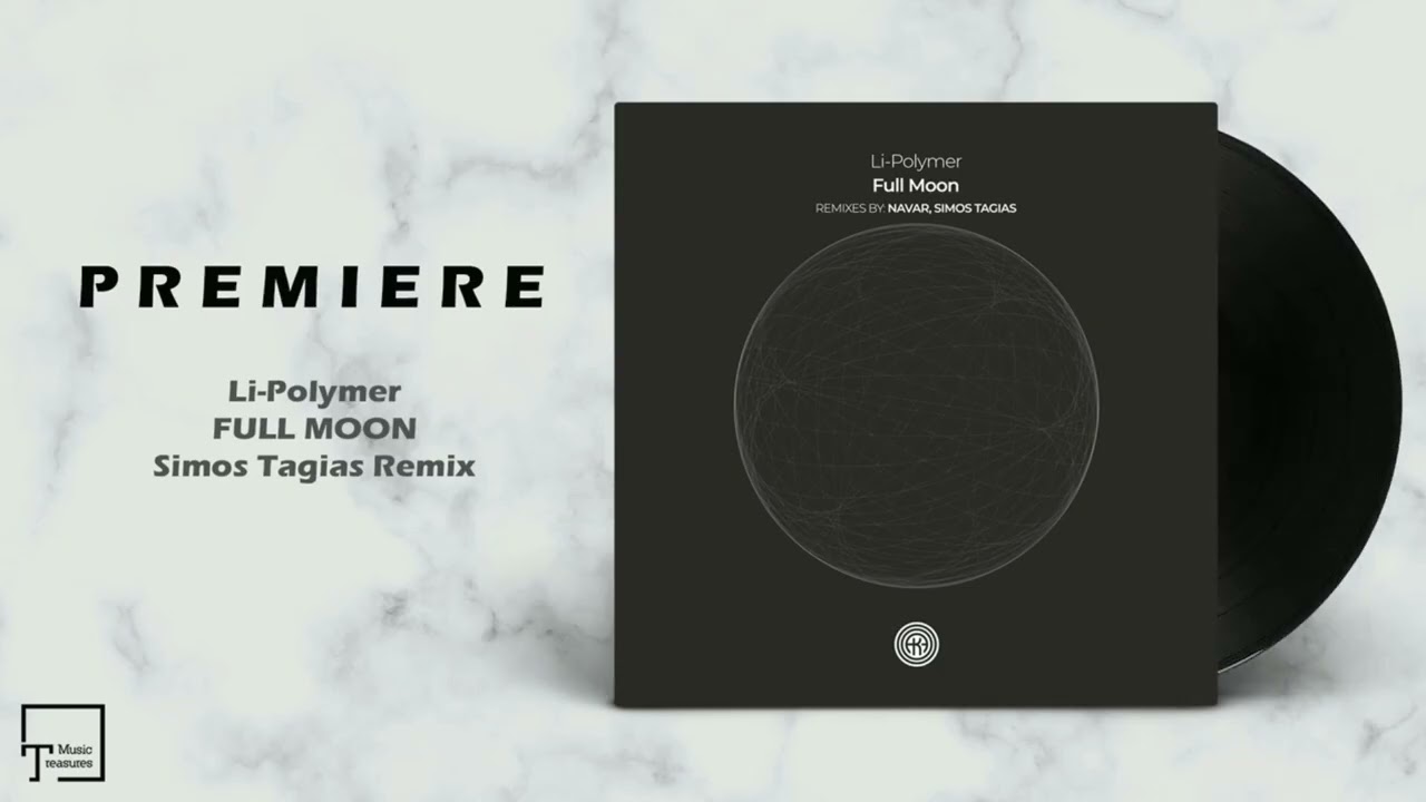 PREMIERE: Li-Polymer - Full Moon (Simos Tagias Remix) [ONE OF A KIND]