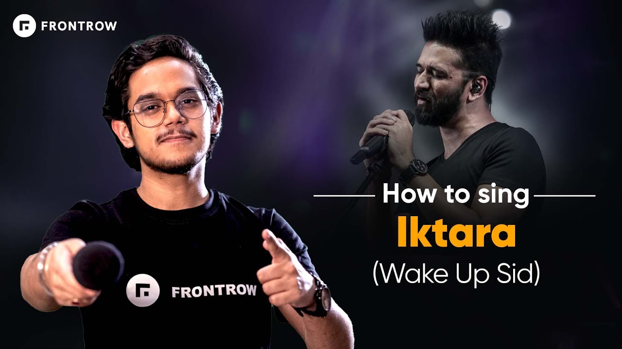 How To Sing Iktara | Amit Trivedi | Sing a Song | Learn Singing | 
