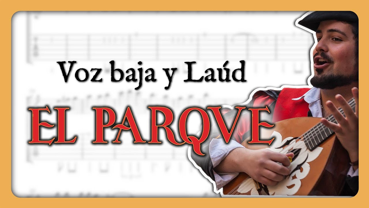 Cómo tocar EL PARQUE | Bajo y laud | partitura cifrada
