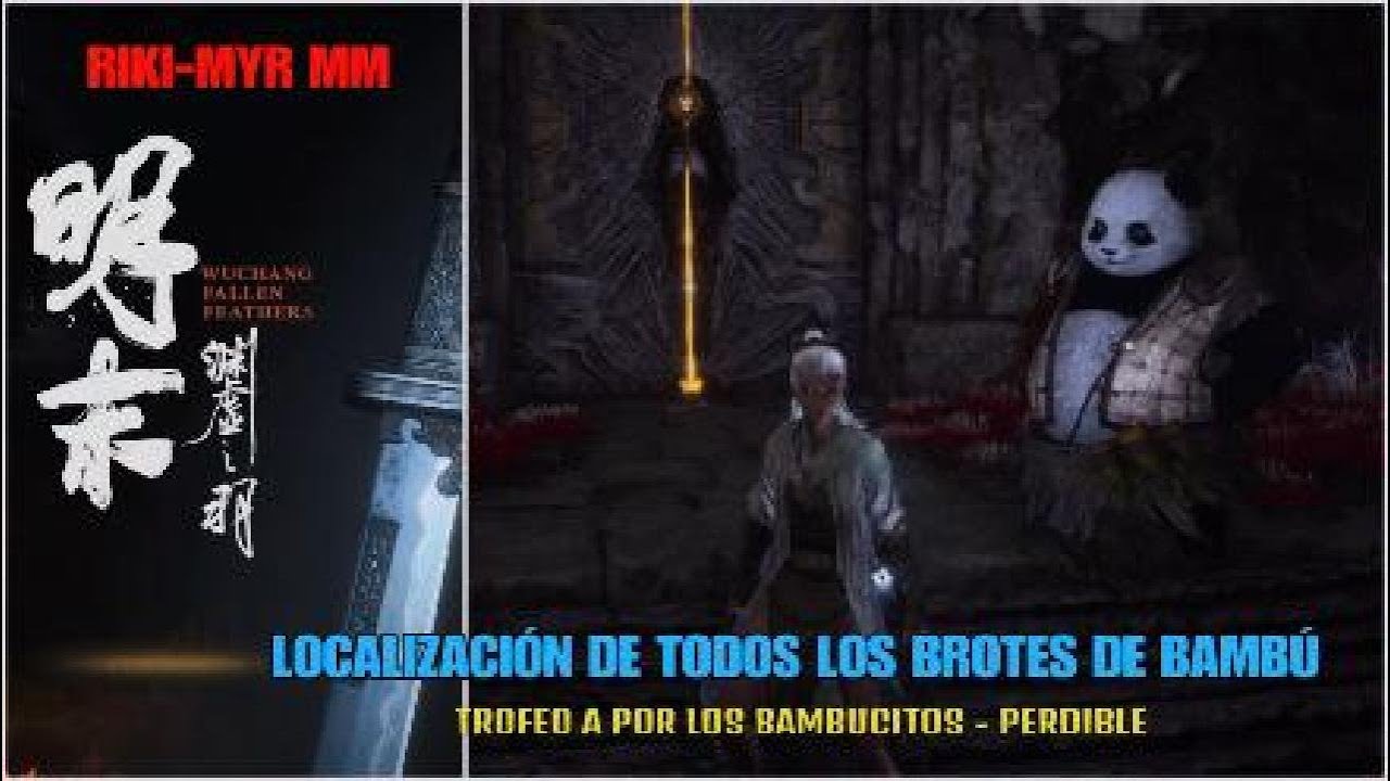 Wuchang fallen feathers todos los Brotes de bambú - trofeo A por todos los bambucitos ( perdible )