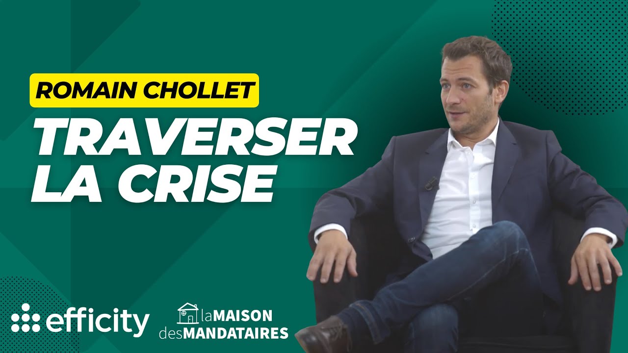 EFFICITY - Traverser la crise - Romain Chollet