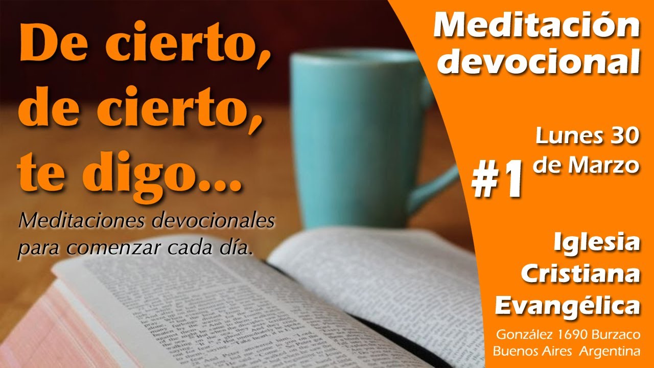 Devocional - Lunes 30 de Marzo 2020 #1
