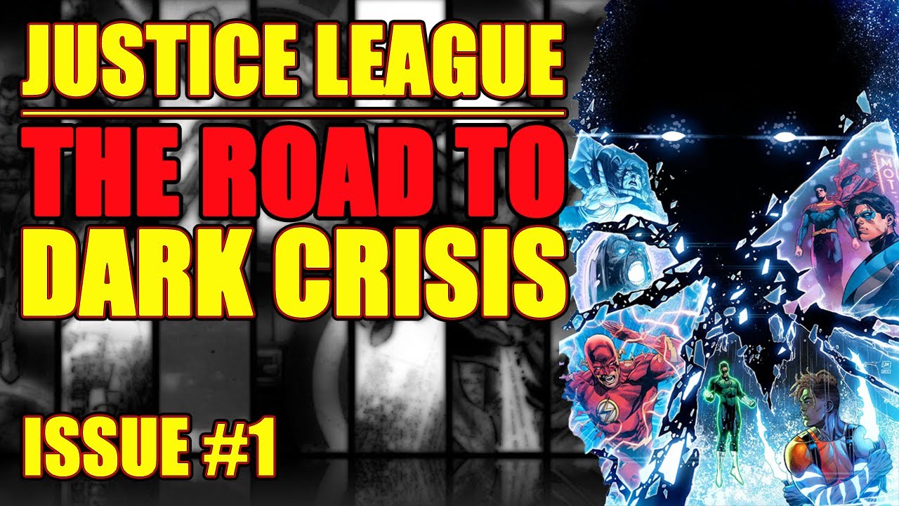 Justice League: Road to Dark Crisis ( issue 1, 2022)
