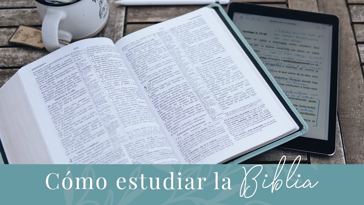 Consejos prácticos para estudiar la Biblia (¡Para toda cristiana!)