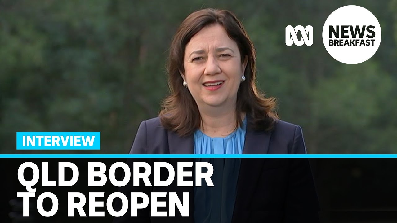 Queensland's borders to reopen as coronavirus restrictions ease | News Breakfast