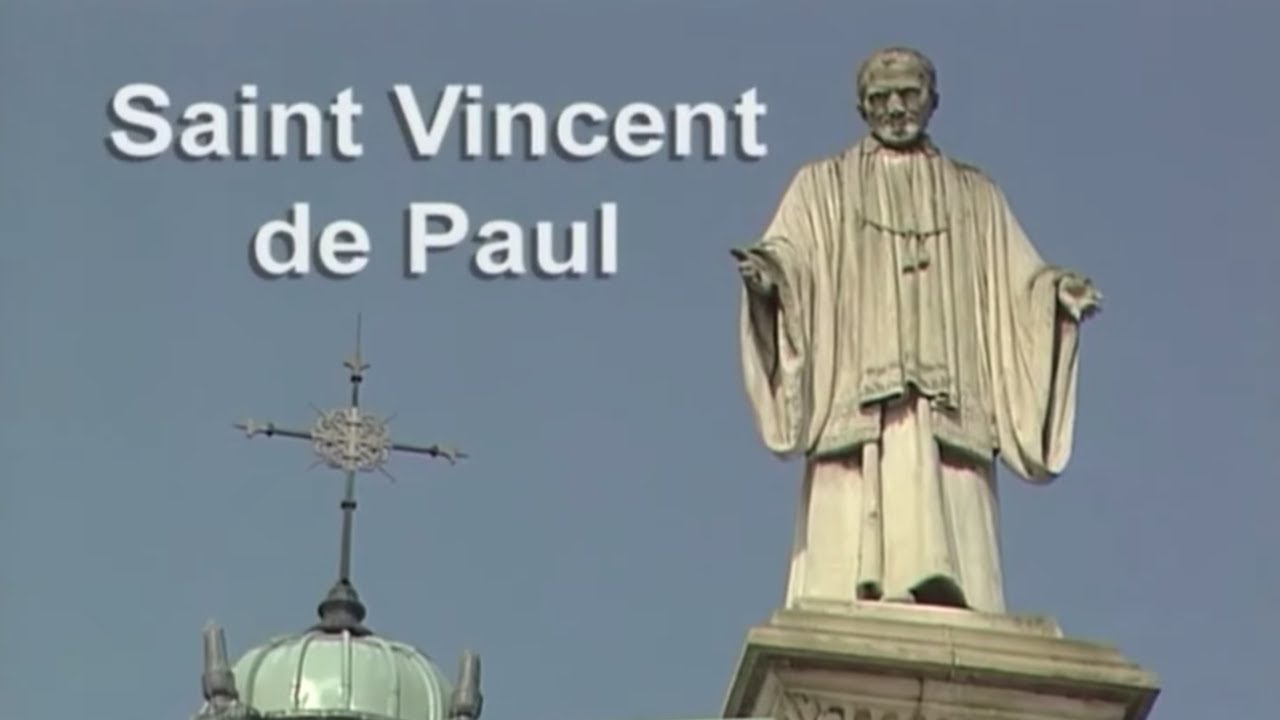Saint Vincent de Paul : L'apôtre de la charité
