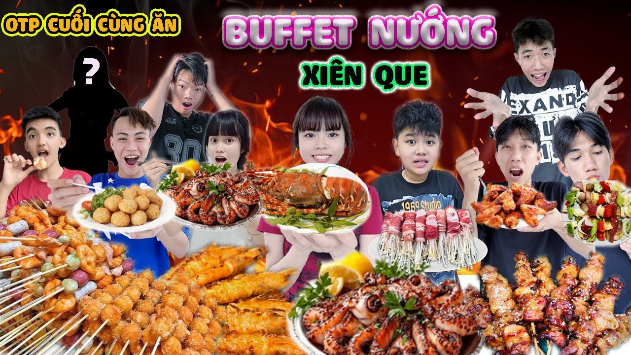 OTP Cuối Cùng Ngừng Ăn Buffet Nướng Xiên Que #trangvinhne