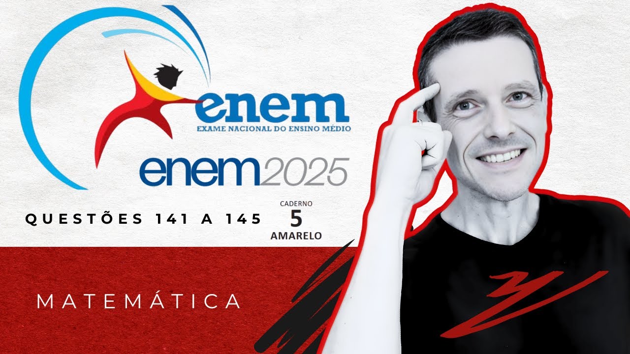 ENEM 2025 - CORREÇÃO DA PROVA - Q.141 A 145 PROVA AMARELA