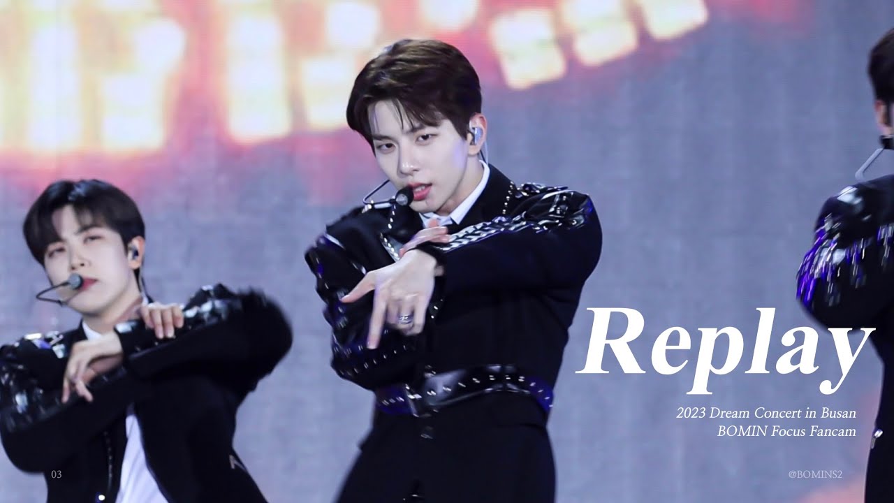 [4K] 230527 드림콘서트 골든차일드 보민 직캠 'Replay' (Dream Concert Golden Child BOMIN Focus Fancam)