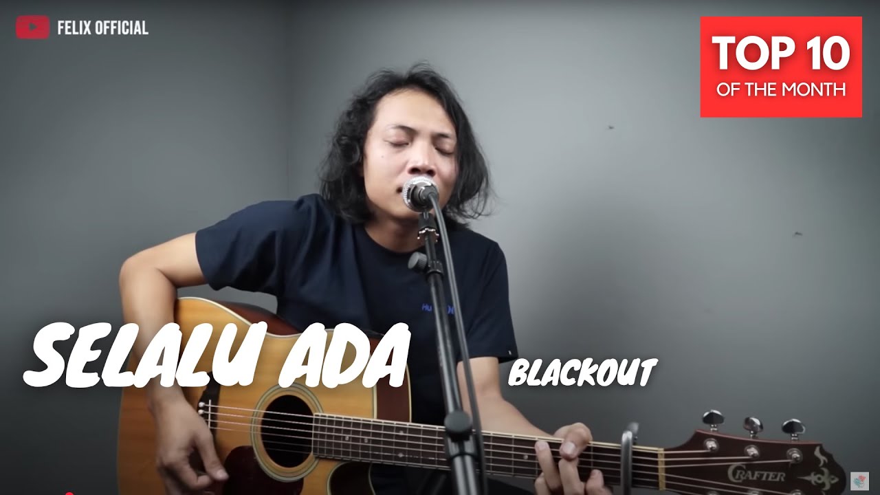 Selalu Ada - Blackout - Felix Cover
