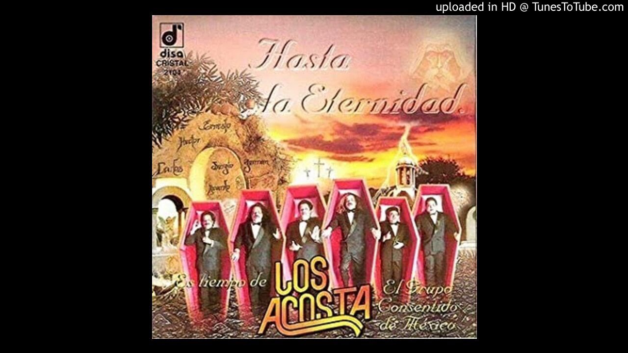 Los Acosta - Deja una rosa en tu balc&oacute;n
