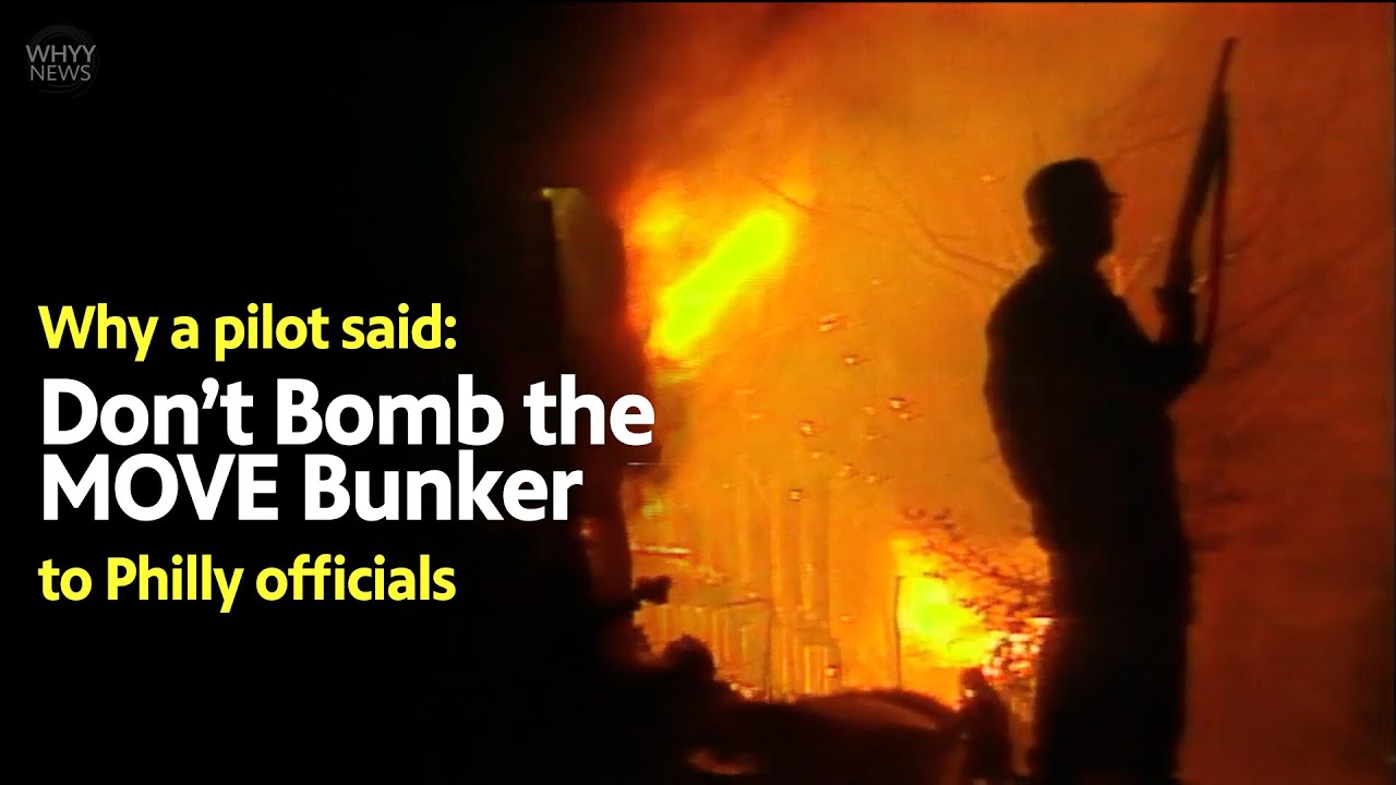 Philadelphia MOVE bombing: 1985 pilot recalls warning to city leaders