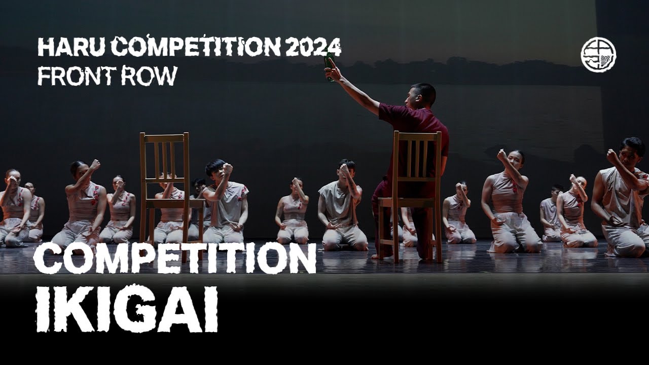 IKIGAI | COMPETITION | FRONTROW | HARU COMPETITION 2024