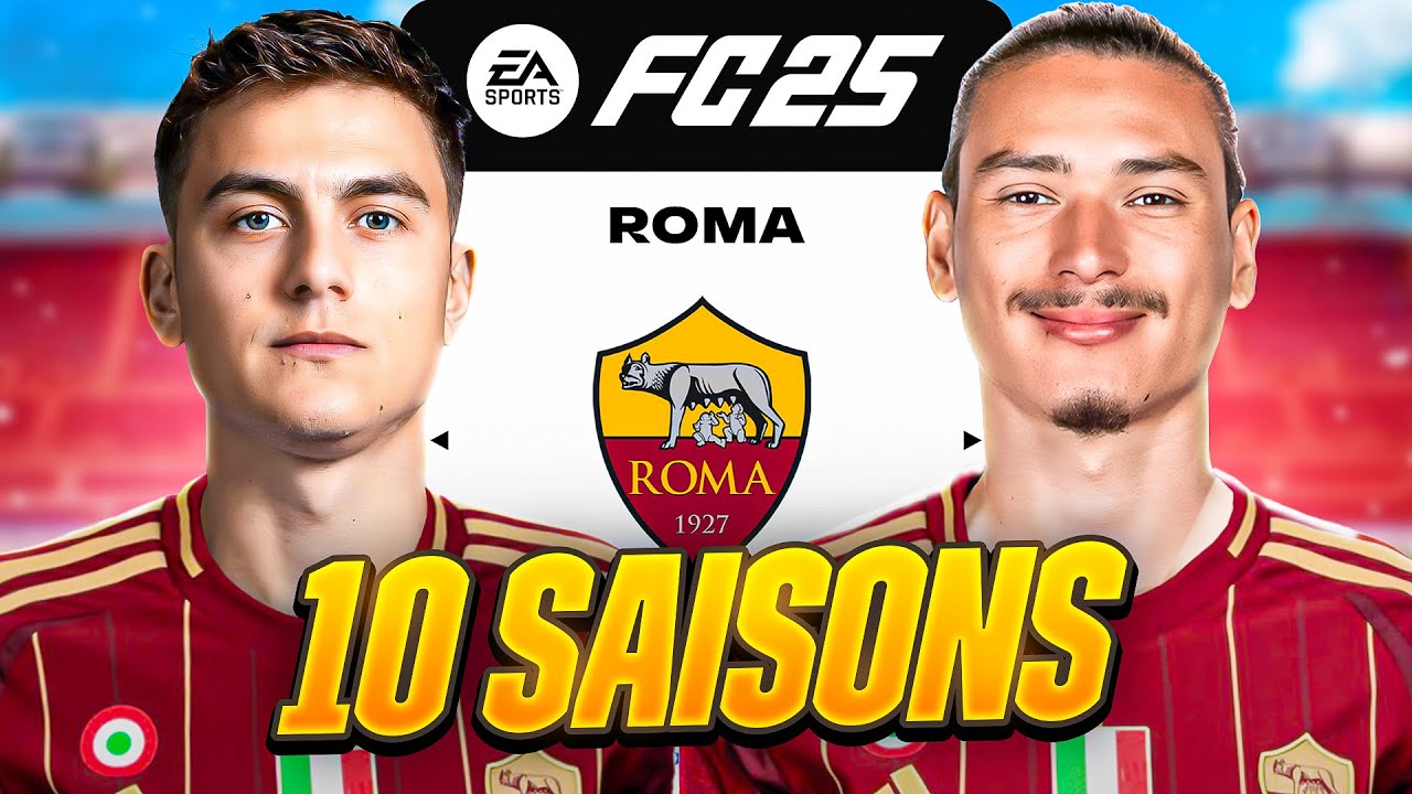 10 SAISONS AVEC LA ROMA SUR FC 25 !