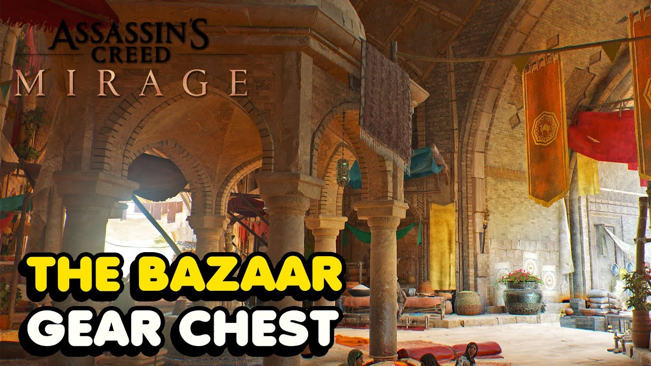 How To Get The Bazaar Gear Chest In Assassin's Creed Mirage