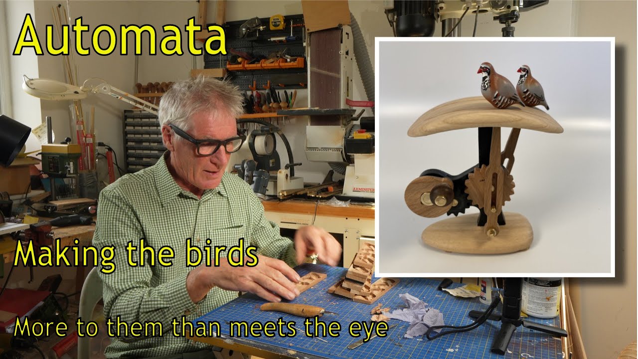 Automata. Making the birds. More to them than meets the eye.
