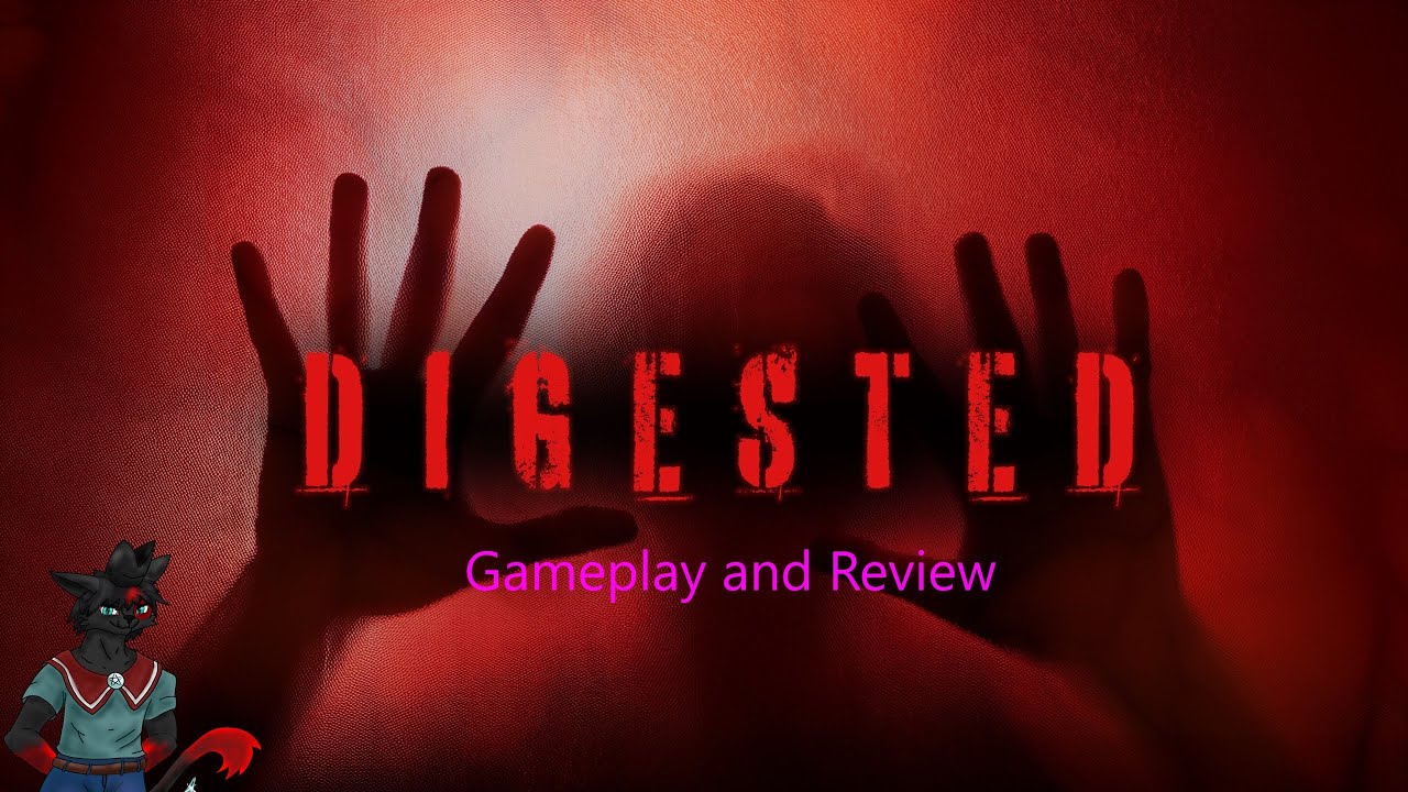 DIGESTED Played & Reviewed by Blaze Moonrise