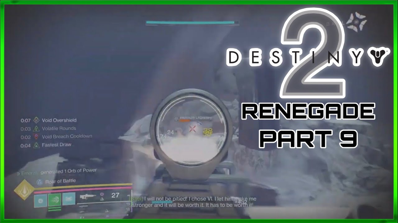 Destiny 2: Renegade Walkthrough Gameplay Part 9: Fire And Ice