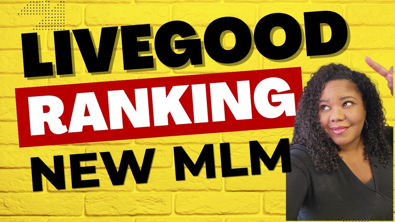 LiveGood Ranking | Compensation Plan (LiveGood New MLM 2023)