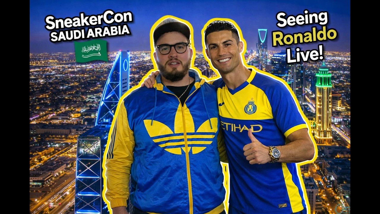 We Went to SneakerCon in Saudi Arabia… and Saw Ronaldo Play! 🇸🇦