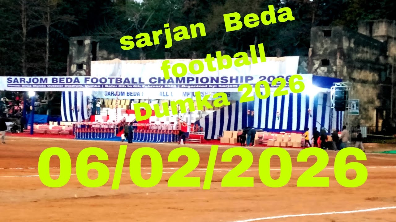 Dumka sarjan beda football// ⚽ ⚽⚽// 2026 ka subah ka 06:00 baje ka