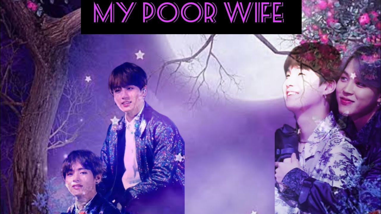 💙 My Poor Wife 💙 Malayalam story #yoonmin ft #taekook #vhope #namjin