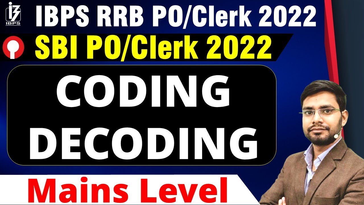 Coding Decoding Mains Level Question for SBI PO/Clerk | IBPS PO/Clerk 2022 | Bank Exam 2022