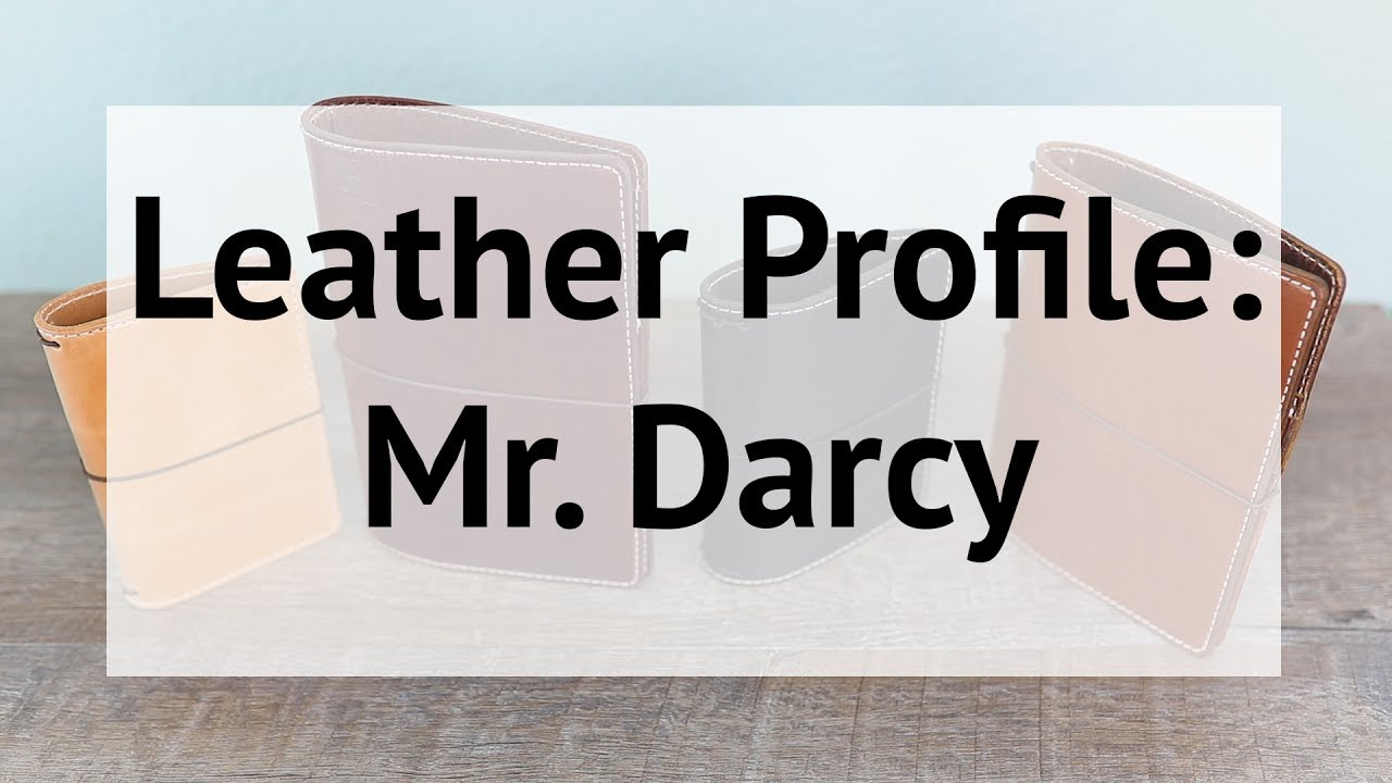 Chic Sparrow || Leather Profile: Mr Darcy