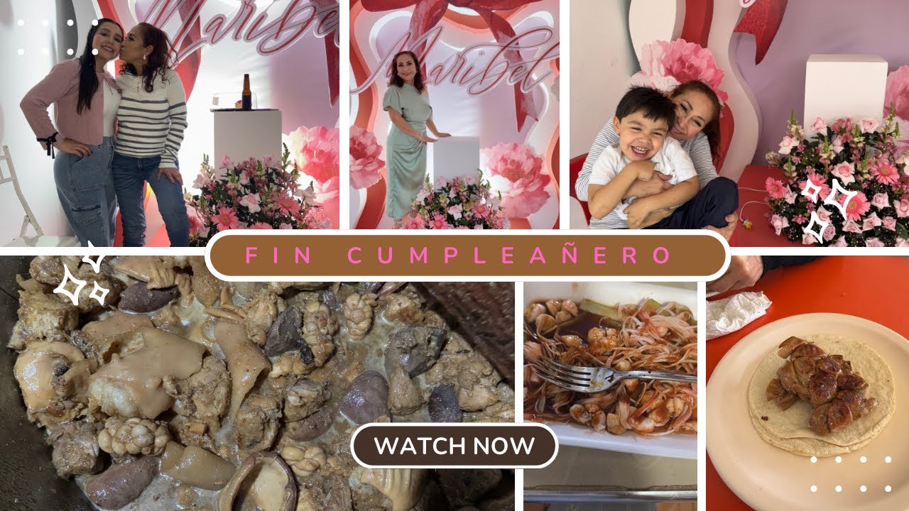 UN CUMPLEAÑOS ESPECIAL CON UNAS RECETAS DELICIOSAS 😮‍💨🩷