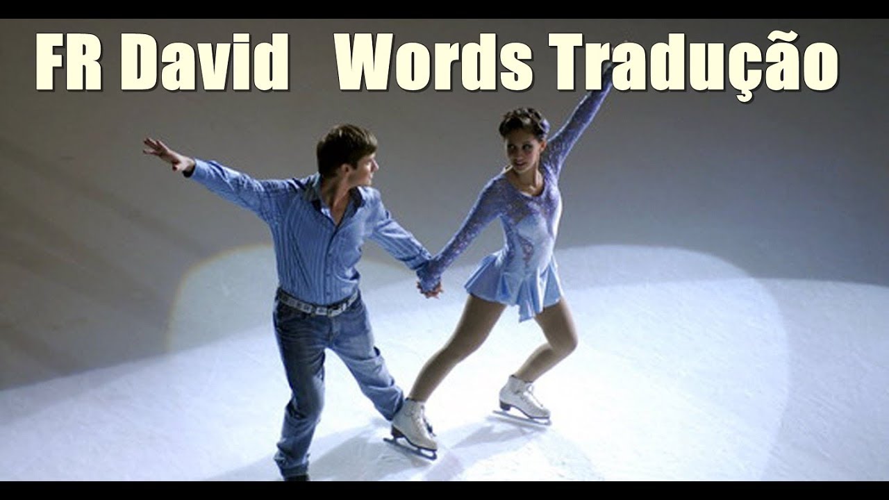 ★★  FR David   Words Tradu&ccedil;&atilde;o ★★